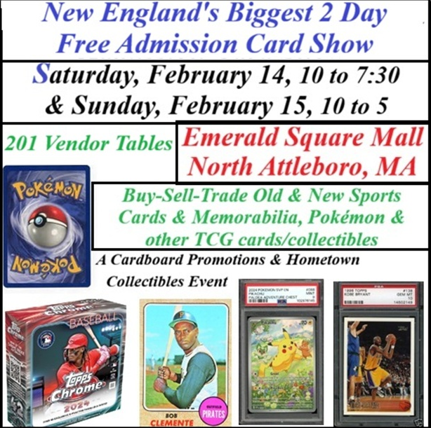 new-england-biggest-2day-card-show-emerald-square-mall.jpeg